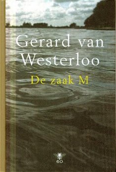 Westerloo, Gerard van ; De zaak M - 1