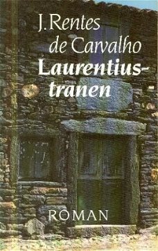 Rentes de Carvalho, J; Laurentiustranen