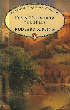 Kipling, R; Plain Tales from the Hills