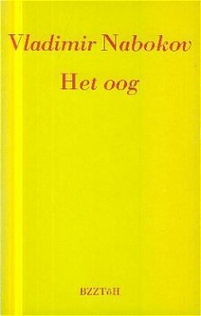 Nabokov, Vladimir; Het oog - 1