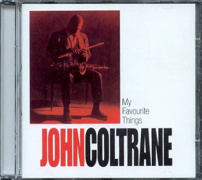 John COLTRANE My favourite things (new) - 1