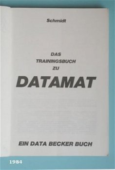 [1984] Das Trainingsbuch zu DATAMAT, Schmidt, DataBecker - 2