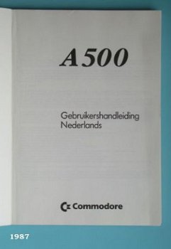 [1987] Amiga 500 Gebruikershandleiding NL , Commodore - 2