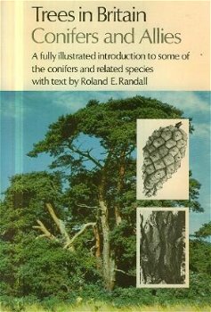 Randall, Roland E. Trees in Britain (3 delen) - 1