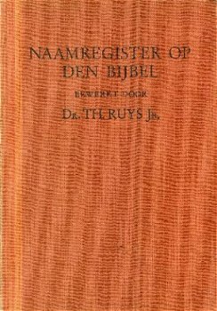 Ruys, Th; Naamregister op den Bijbel - 1