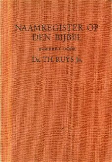 Ruys, Th; Naamregister op den Bijbel