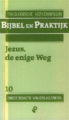 Knevel, AG; Jezus de enige weg