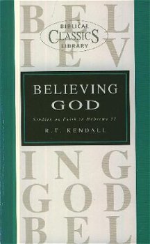 Kendall, RT; Believing God - 1