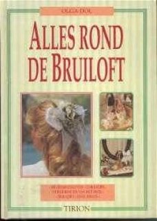 Alles rond de bruiloft, Olga Dol