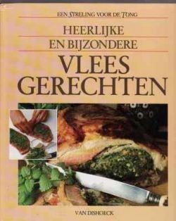 Heerlijke en bijzondere vleesgerechten - 1