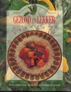 Gezond en lekker kookboek