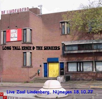 LONG TALL ERNIE LIVE ZAAL LINDENBERG, NIJMEGEN 1977 (CD) - 1