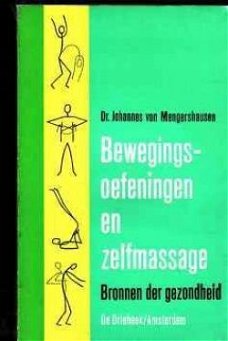 Bewegingsoefeningen en zelfmassage, Dr. Johannes von Mengers