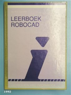 [1992] Leerboek RoboCAD, Claassen, Academic Service