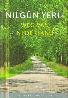 Yerli, Nilgün; Weg van Nederland