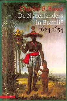 Boxer, Charles R; De nederlanders in Brazilie