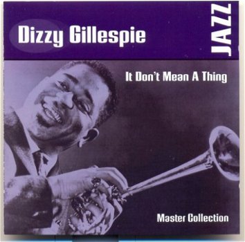 Dizzy GILLESPIE It don't mean a thing (new) - 1