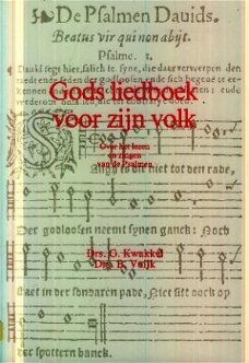 Kwakkel / Vuyk ; Gods liedboek voor zijn volk