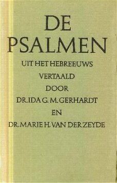 Gerhardt, Ida; Van der Zeyde, Marie; De Psalmen