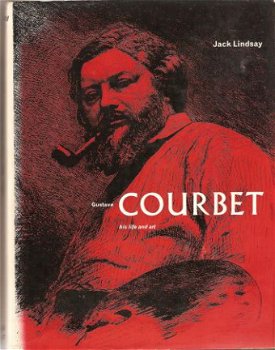 Jack Lindsay - Courbet,his life and art - 1