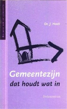 Hoek, J; Gemeentezijn, dat houdt wat in