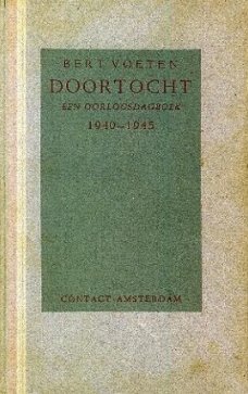 Voeten, Bert; Doortocht, een oorlogsdagboek