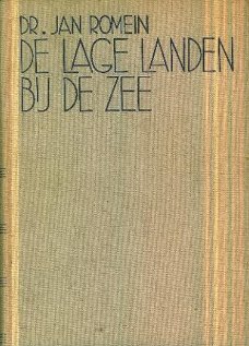 Romein, Jan; De lage landen bij de zee