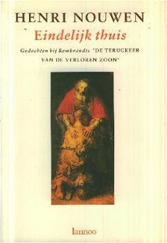 Nouwen, Henri; Eindelijk thuis - 1