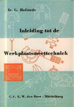 Hofstede, G; Inleiding tot de werkplaatsmeettechniek - 1