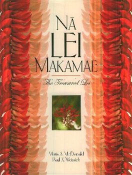 McDonald, Marie; Na Lei Makamae. The treasured Lei (Hawaii) - 1