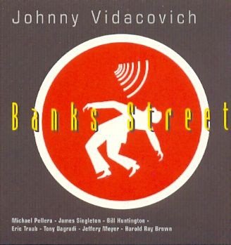 Johnny VIDACOVICH Banks Street (new) - 1