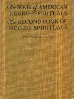 Johnson, James Weldon; The book of American Negro Spirituals - 1