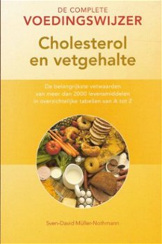 CHOLESTEROL EN VETGEHALTE - Sven-David Müller-Nothmann - 1