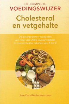 CHOLESTEROL EN VETGEHALTE - Sven-David Müller-Nothmann