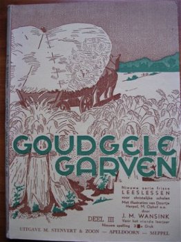 Goudgele garven deel 3 - J.M. Wansink - 1