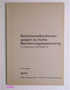 [1974] Schutz gegen zu hohe Berührungsspannung, VDE-Verlag