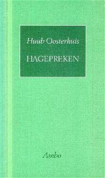 Oosterhuis, Huub; Hagepreken - 1