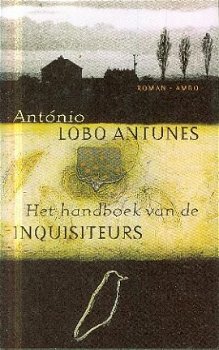 Antunes, Antonio Lobo; Het handboek van de inquisiteurs - 1