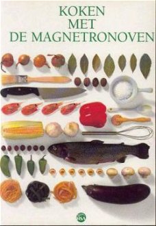 Koken met de magnetrononven