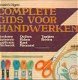 Complete gids voor handwerken, Reader's Digest, - 1 - Thumbnail