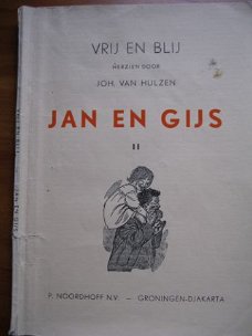 Vrij en Blij: Jan en Gijs 2 - Joh. van Hulzen