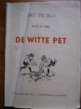 Vrij en Blij: De witte pet - Anne de Vries - 1