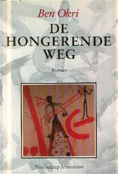 Okri, Ben; De hongerende weg - 1