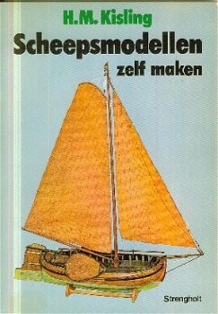 Kisling, HM; Scheepsmodellen zelf maken - 1