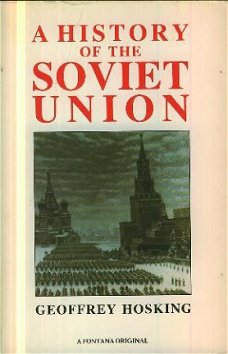 Hosking, Geoffrey; A history of the Soviet Union