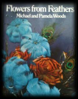 Flowers from feathers, Michael and Pamela Woods - 1