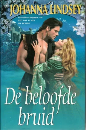 DE BELOOFDE BRUID - Johanna Lindsey - nr. 1