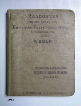 [1911] Raadgever Zwakstroom geleidingen, Boer, Morks Czn - 1