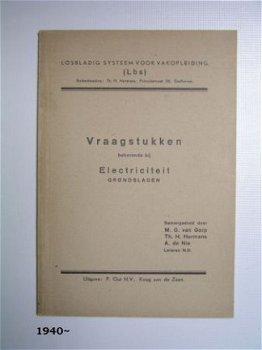 [1940~] Vragen + Antw. Electriciteit, Van Gorp, Lbs P.Out - 1