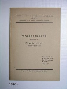 [1940~] Vragen + Antw. Electriciteit, Van Gorp, Lbs P.Out